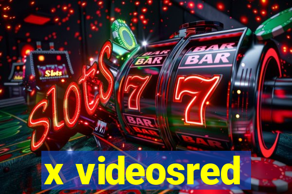 x videosred